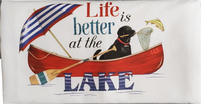 Life is Better at the Lake Black Lab in Canoe Printed Flour Sack Dish Towel